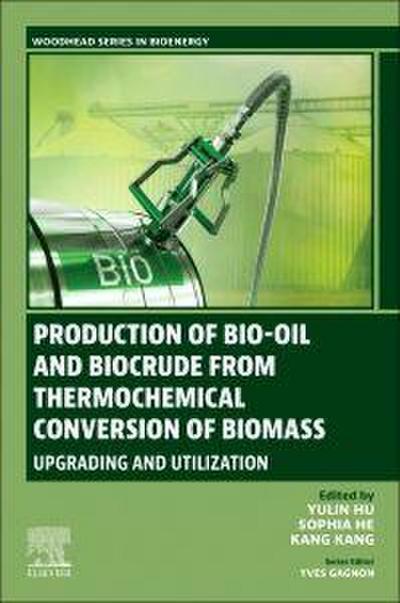 Production of Bio-Oil and Biocrude from Thermochemical Conversion of Biomass