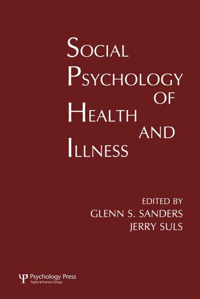 Social Psychology of Health and Illness