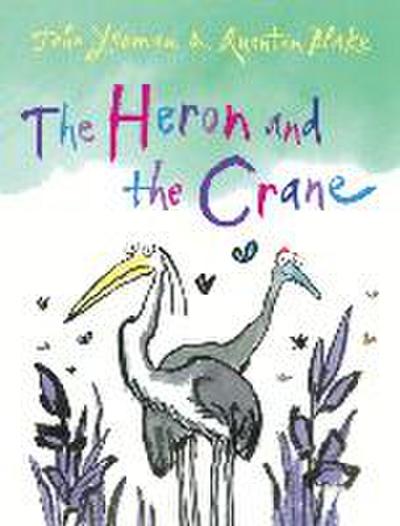 The Heron and the Crane