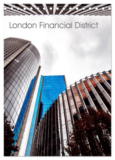 London Financial District (Tischkalender 2024 DIN A5 hoch), CALVENDO Monatskalender