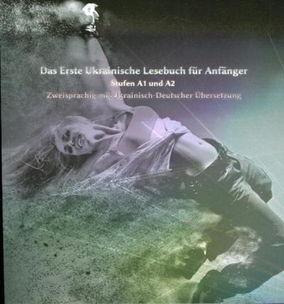 Das Erste Ukrainische Lesebuch für Anfänger, m. 29 Audio