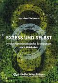 Exzess und Selbst