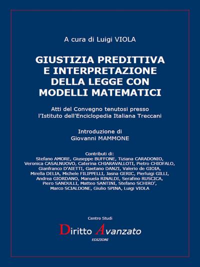 Giustizia predittiva e interpretazione della legge con modelli matematici