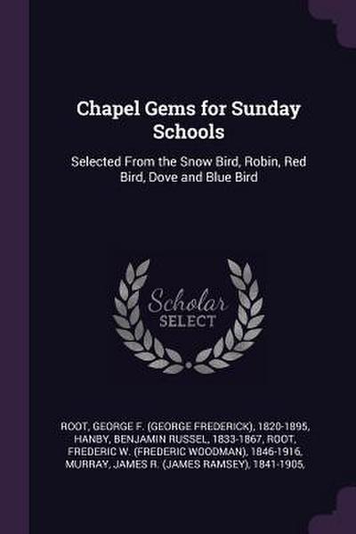 Chapel Gems for Sunday Schools