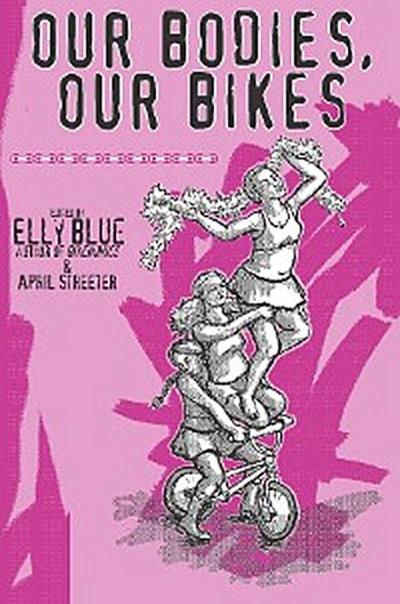 Our Bodies, Our Bikes