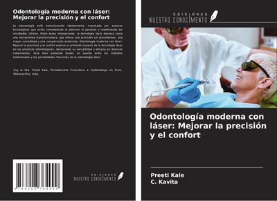 Odontología moderna con láser: Mejorar la precisión y el confort