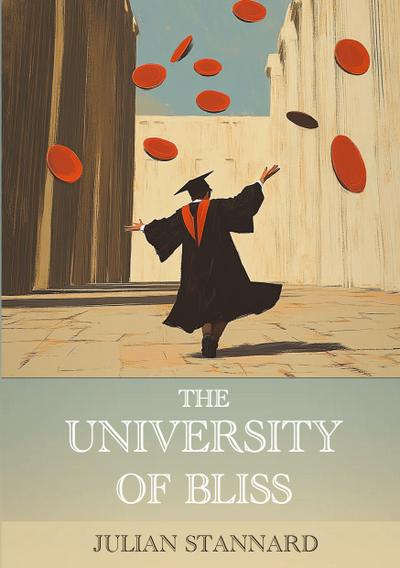 The University of Bliss