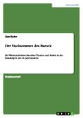 Der Nachsommer des Barock