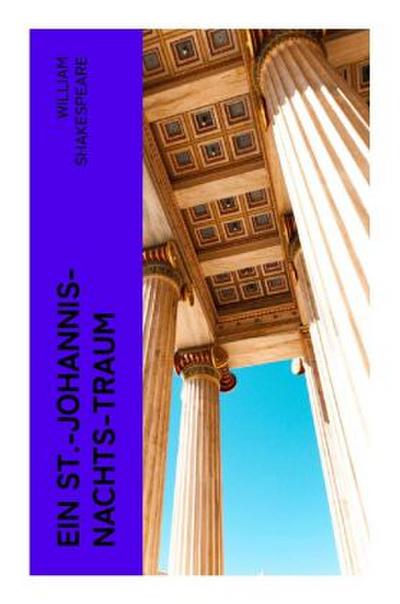 Ein St.-Johannis-Nachts-Traum