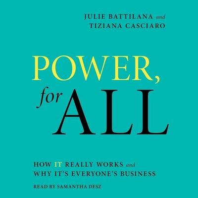 Power, for All: How It Really Works and Why It’s Everyone’s Business