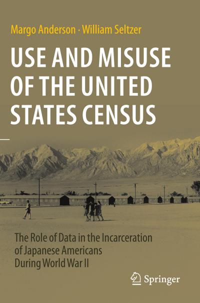 Use and Misuse of the United States Census