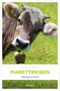 Markttreiben von Nicola Förg | Ebook