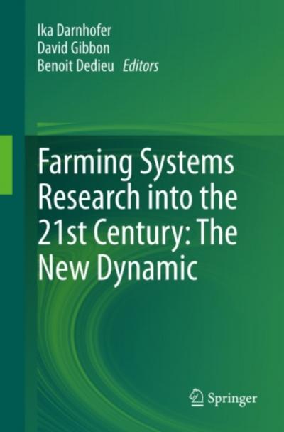 Farming Systems Research into the 21st Century: The New Dynamic