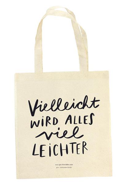 Baumwolltasche "Vielleicht wird alles viel leichter"