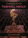 ’Farewell, Nikola’