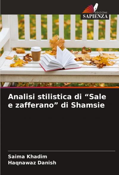 Analisi stilistica di "Sale e zafferano" di Shamsie