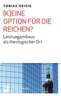 (K)eine Option für die Reichen?
