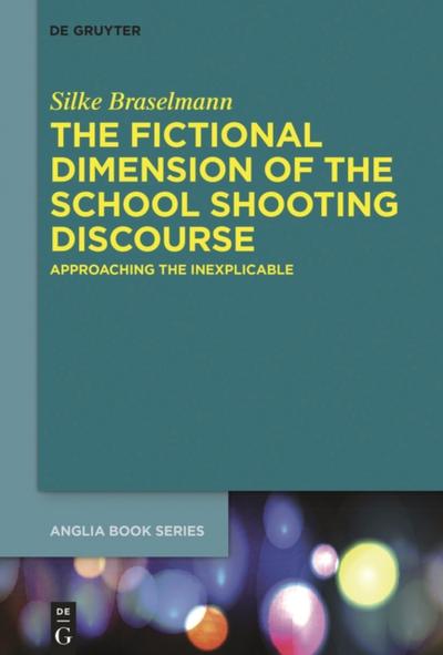 The Fictional Dimension of the School Shooting Discourse