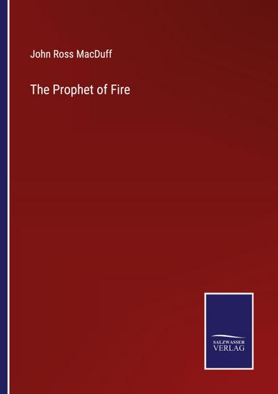 The Prophet of Fire