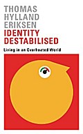 Identity Destabilised