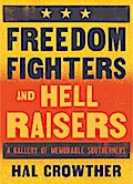 Freedom Fighters and Hell Raisers