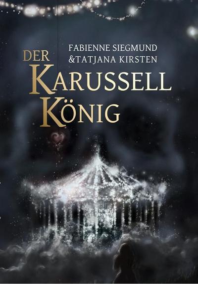 Siegmund, F: Karussellkönig