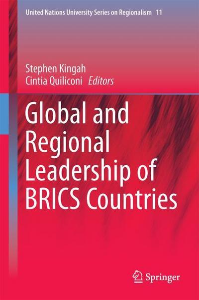 Global and Regional Leadership of BRICS Countries