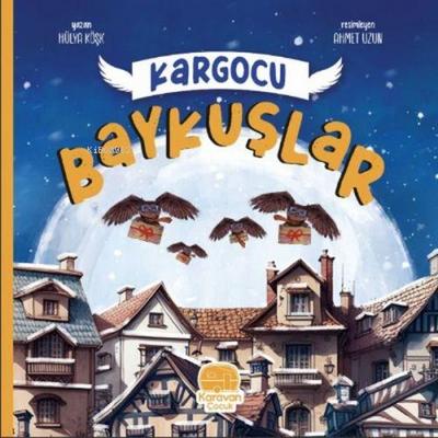 Kargocu Baykuslar