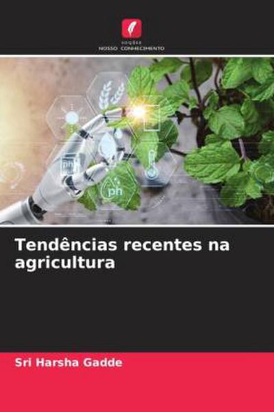 Tendências recentes na agricultura