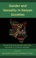 Gender and Sexuality in Kenyan Societies