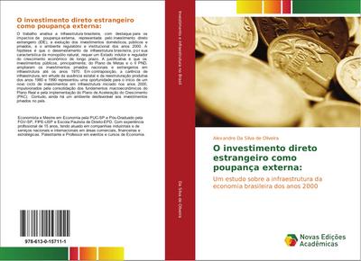 O investimento direto estrangeiro como poupança externa: