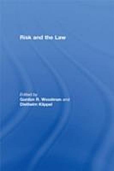 Risk and the Law