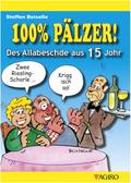 100% PÄLZER! Des Allabeschde aus 15 Johr