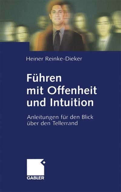 Führen mit Offenheit und Intuition