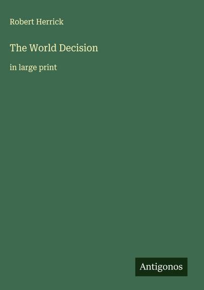 The World Decision