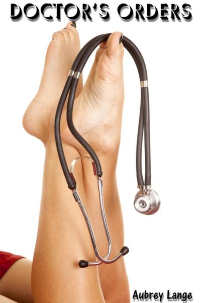 Doctor’s Orders