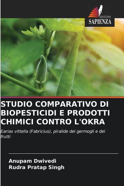 STUDIO COMPARATIVO DI BIOPESTICIDI E PRODOTTI CHIMICI CONTRO L’OKRA