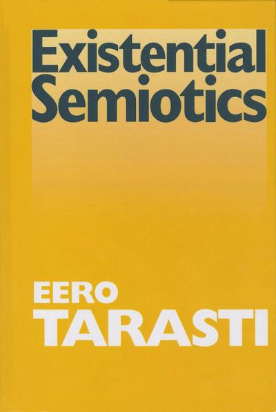Existential Semiotics