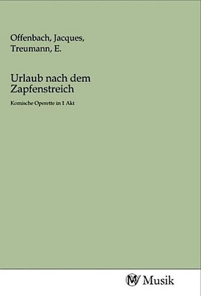 Urlaub nach dem Zapfenstreich