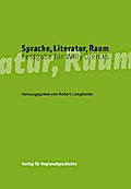 Sprache, Literatur, Raum - Robert Langhanke