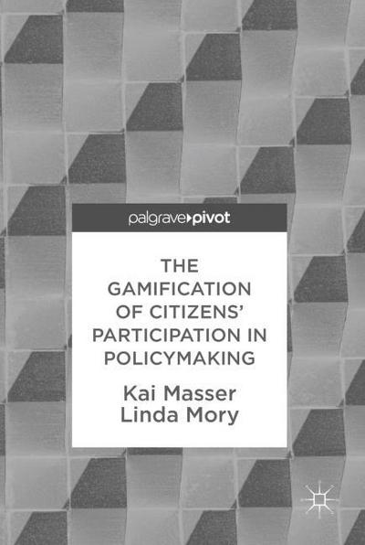 The Gamification of Citizens’ Participation in Policymaking