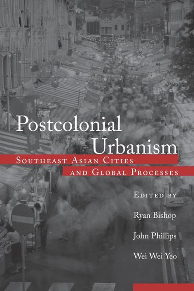 Postcolonial Urbanism