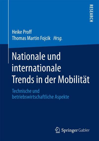 Nationale und internationale Trends in der Mobilität