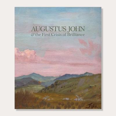 Augustus John & the First Crisis of Brilliance