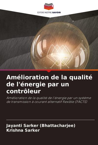 Amélioration de la qualité de l’énergie par un contrôleur