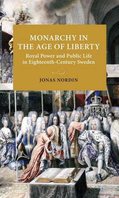 Monarchy in the Age of Liberty