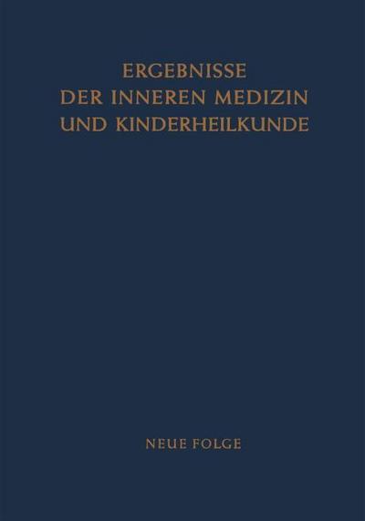 Ergebnisse der Inneren Medizin und Kinderheilkunde