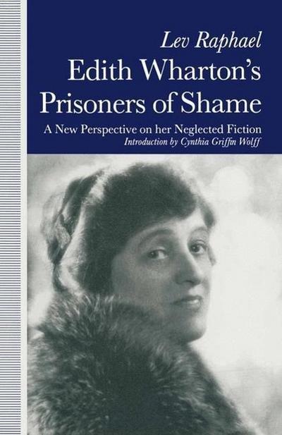 Edith Wharton’s Prisoners of Shame