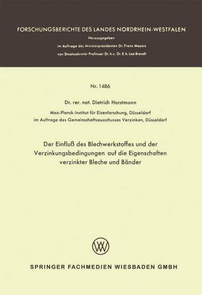 Der Einfluß des Blechwerkstoffes und der Verzinkungsbedingungen auf die Eigenschaften verzinkter Bleche und Bänder