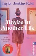 Maybe In Another Life